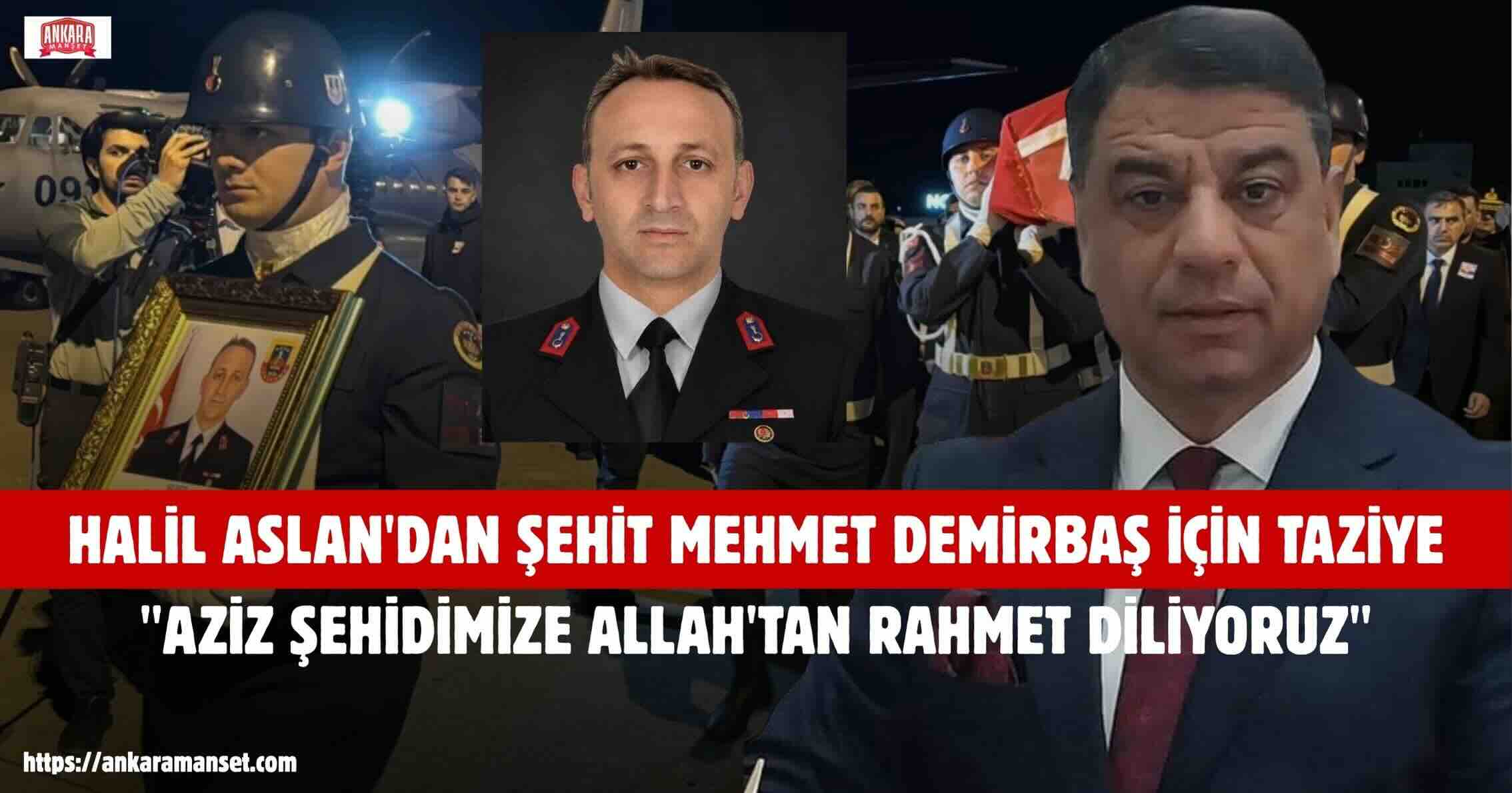 Anavatan Partisi Genel Merkez Teşkilat Başkan Yardımcısı Halil Aslan’dan Şehit Jandarma İçin Taziye Mesajı
