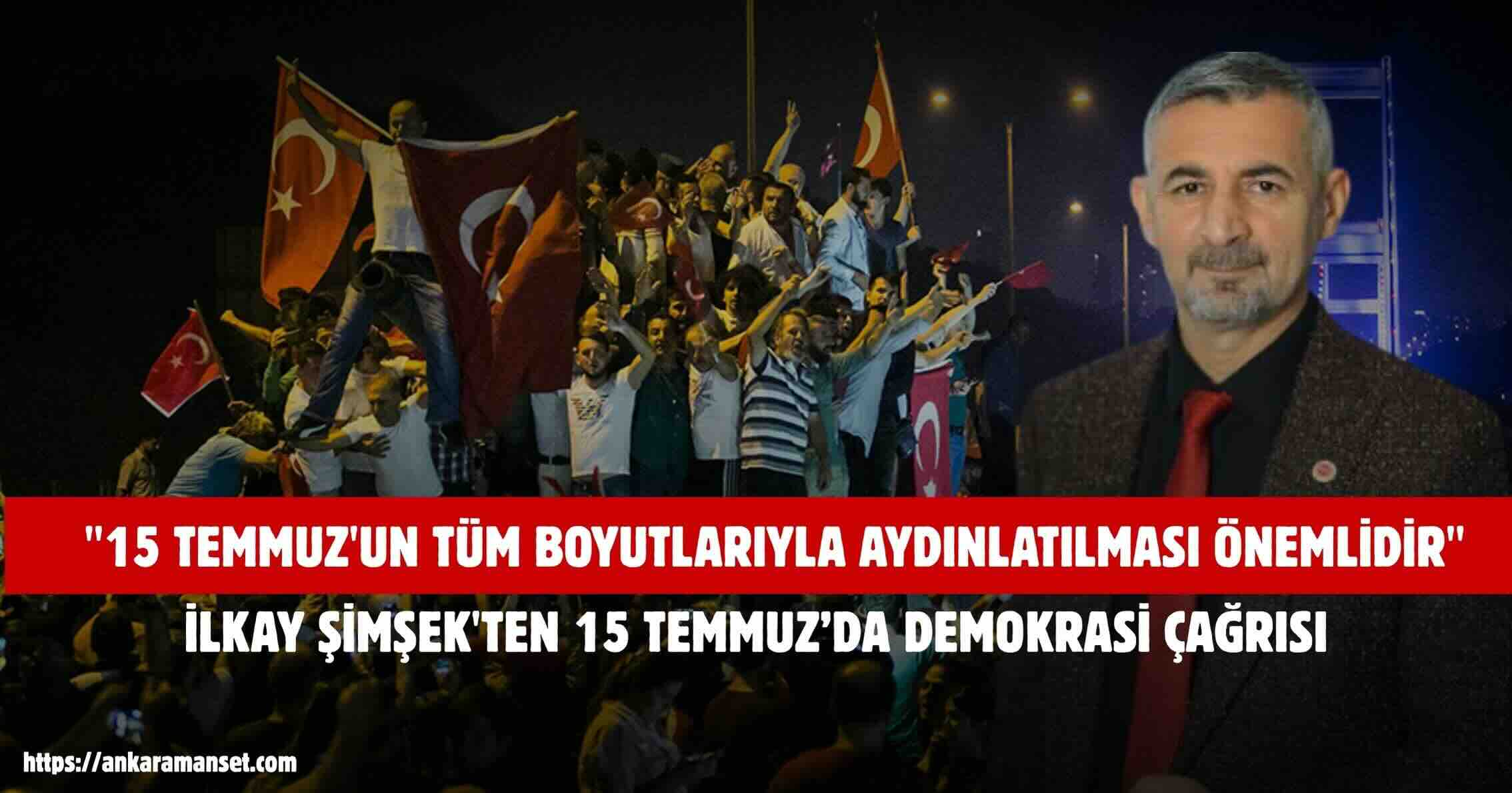 Doğru Yol Partisi Genel Başkan Yardımcısı İlkay Şimşek’ten 15 Temmuz’un 10. Yılı Mesajı