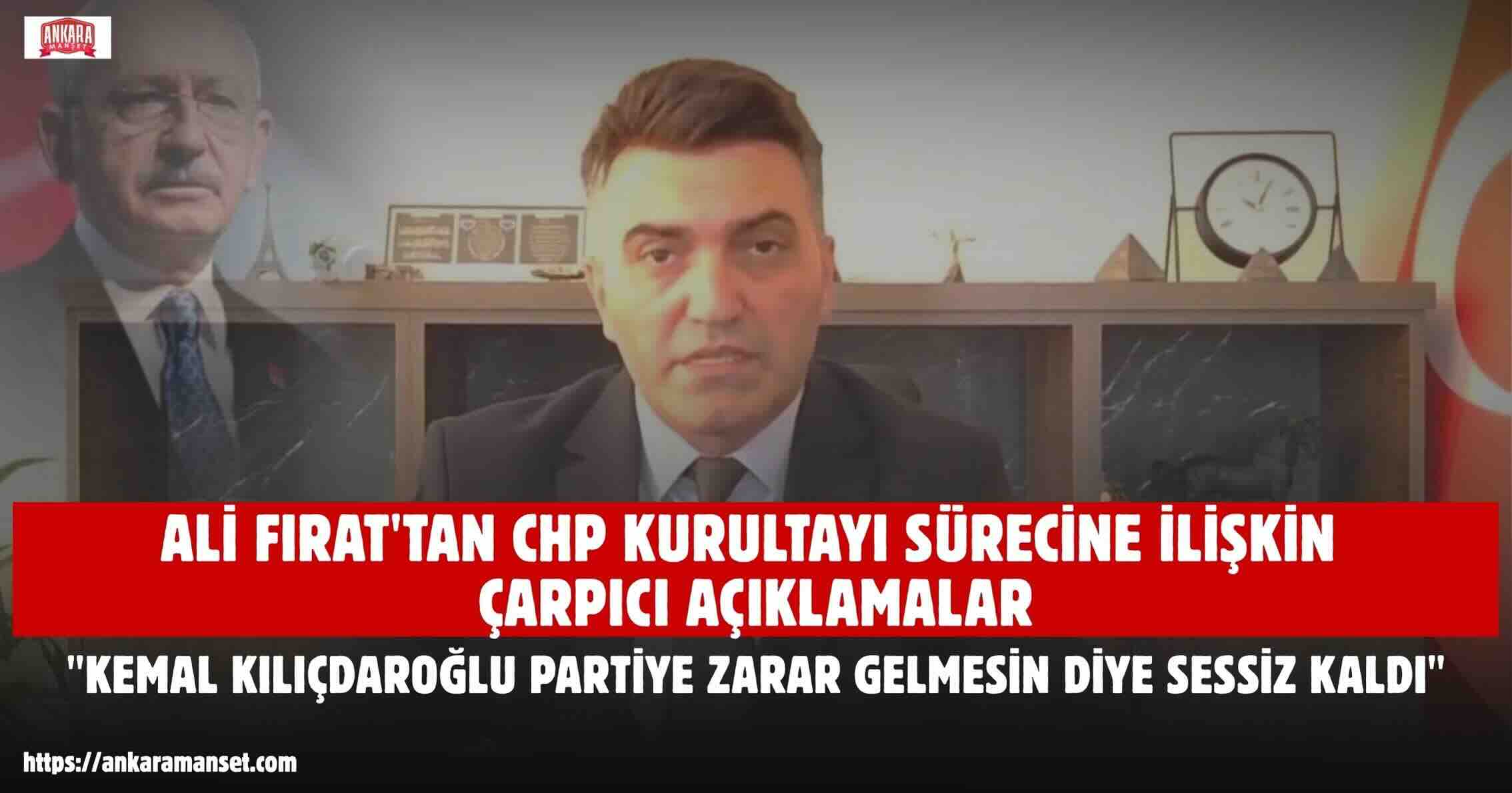 Ali Fırat: Kamuoyunun 38. Kurultay Sürecine İlişkin Bazı Gerçekleri Bilme Hakkı Var