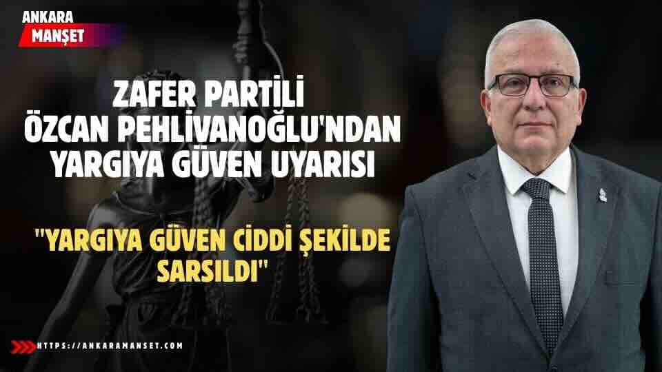 Avukat Özcan Pehlivanoğlu: Türkiye’de Adalet Sistemi Güven Vermiyor