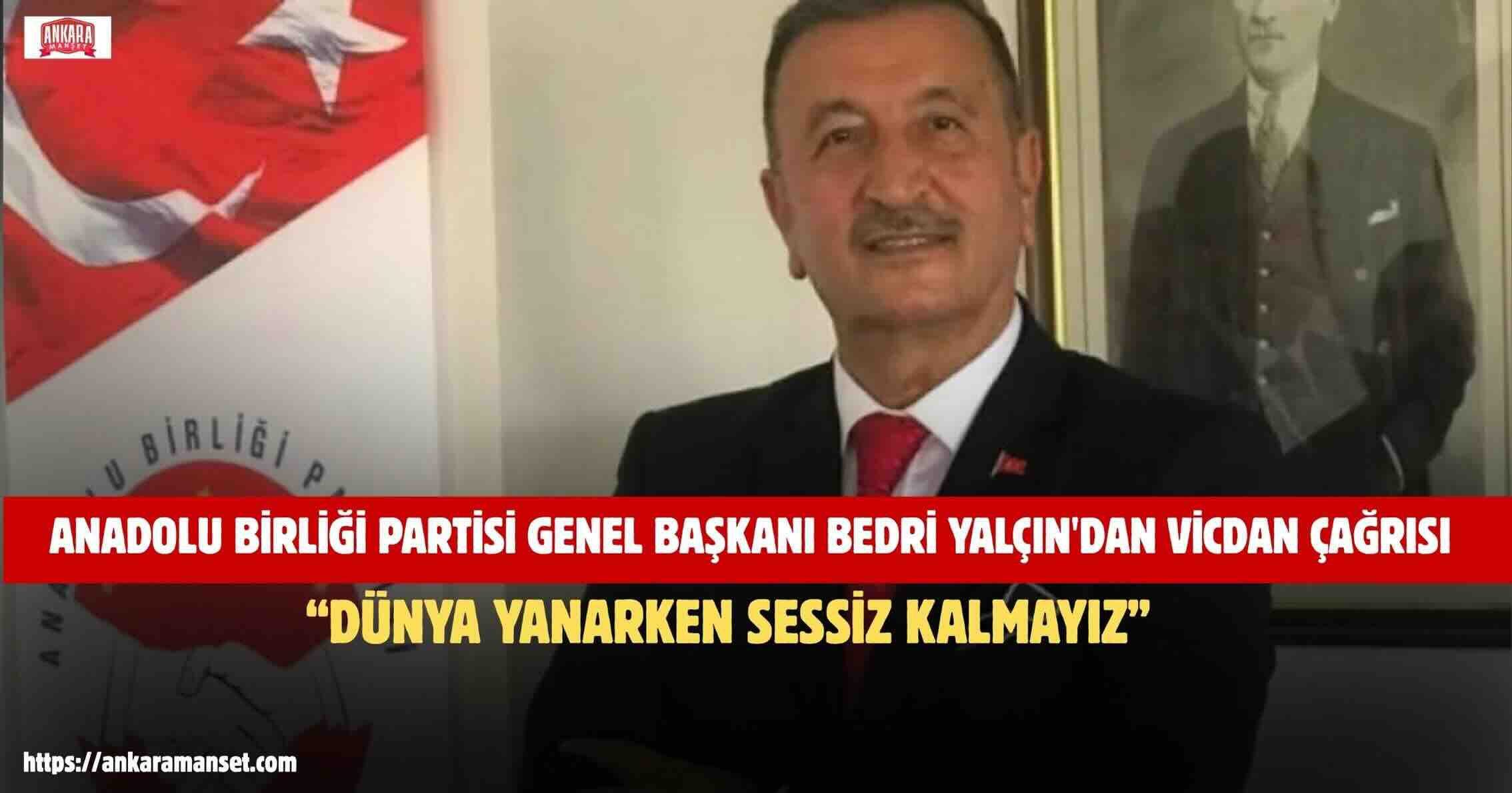 Bedri Yalçın: Dünya Yanarken İnsanlık Sömürü Düzenine Sessiz Kalamaz