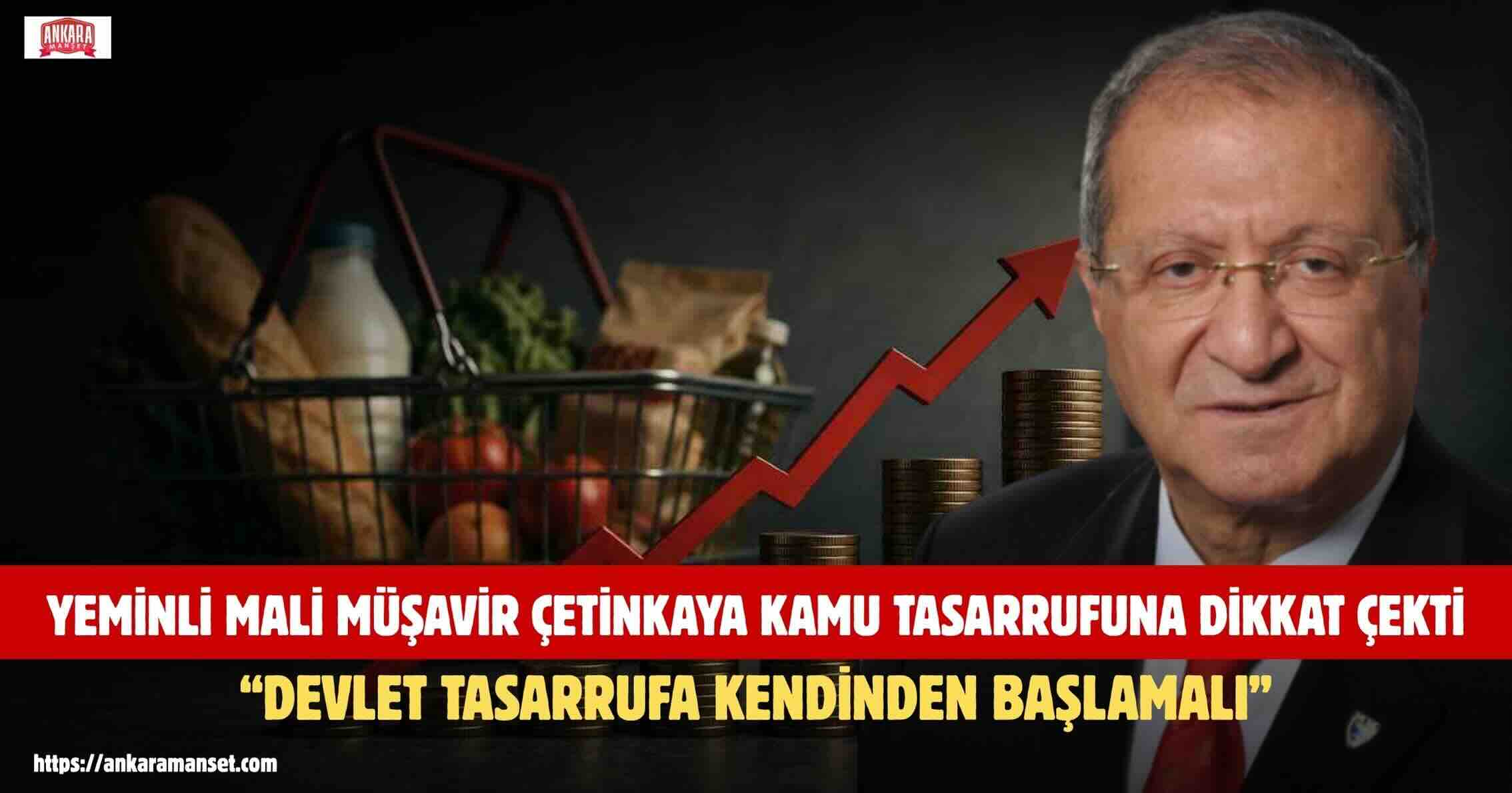 Cihat Çetinkaya: Enflasyonla Mücadelede Yük Sadece Vatandaşın Omzuna Bırakılamaz