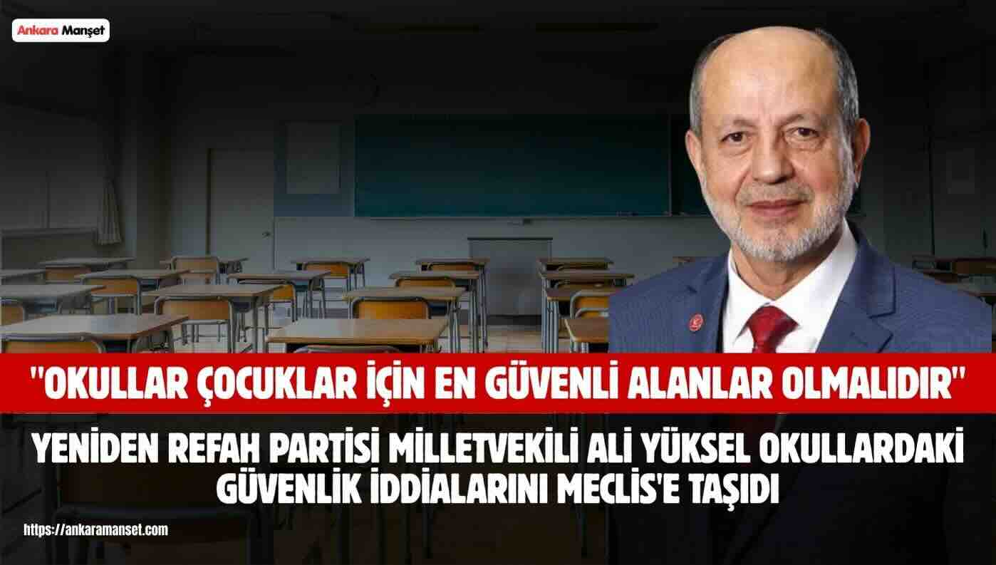 Ali Yüksel: Çocuklarımızı Koruyamayan Eğitim Sisteminin Sorumluluğu Ortaya Çıkarılmalıdır