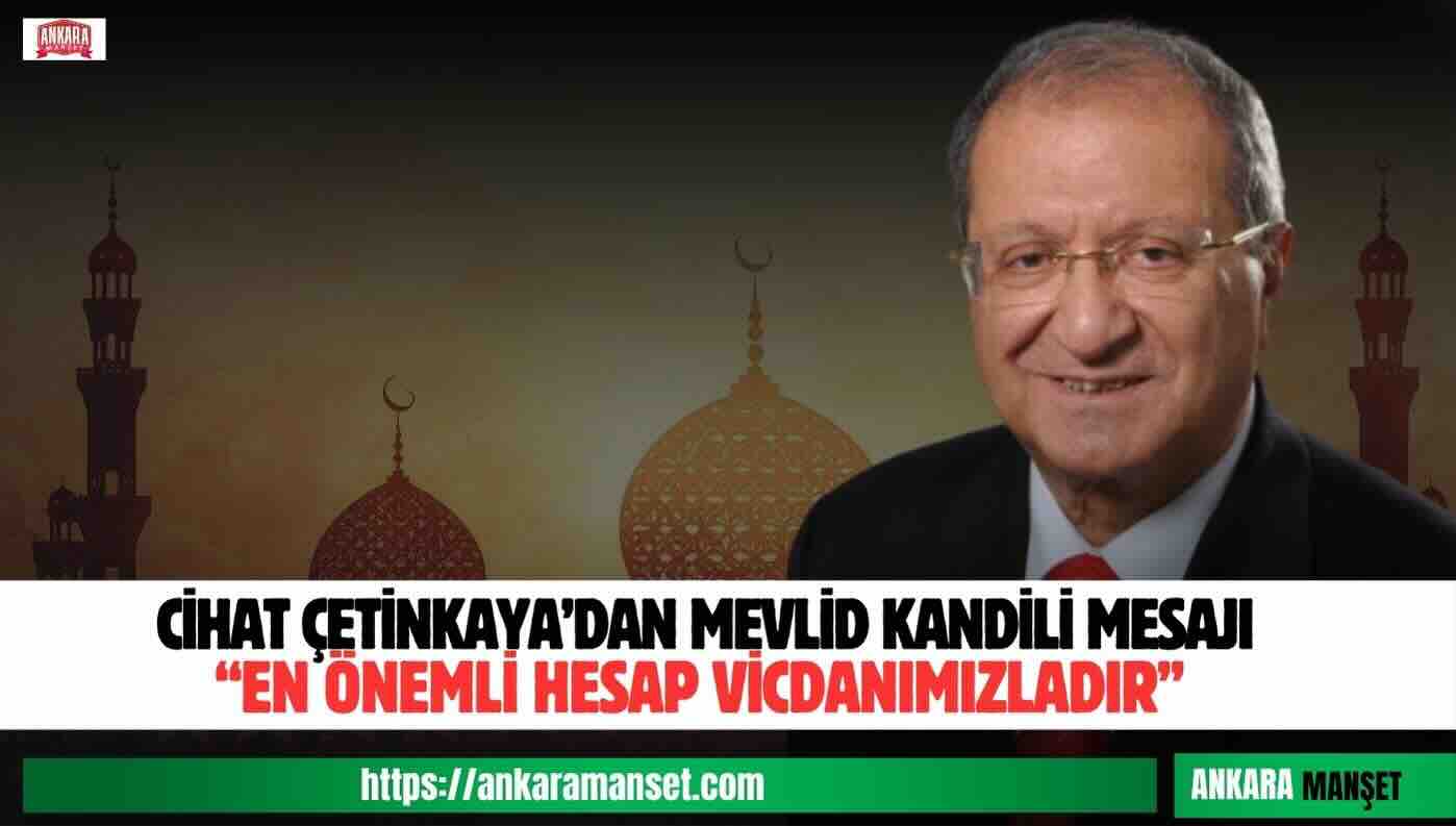 Yeminli Mali Müşavir Cihat Çetinkaya’dan Mevlid Kandili Mesajı